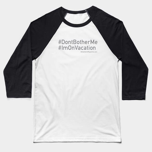 #Vacation Baseball T-Shirt by Attractions Magazine